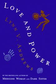 Cover of: Love & power by Lynn V. Andrews