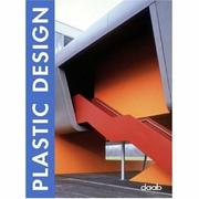 Cover of: Plastic Design (Architecture) by Daab Books