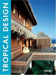 Cover of: Tropical Design (Design (Daab)) by Daab