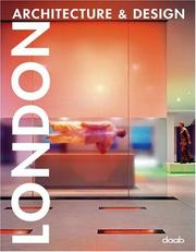 Cover of: London Architecture & Design (Architecture) by Daab