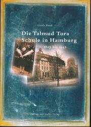 Cover of: Die Talmud Tora Schule in Hamburg 1805 bis 1942