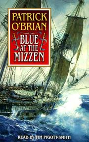 Blue at the Mizzen (Aubrey-Maturin) by Patrick O'Brian