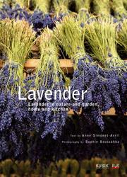 Cover of: Lavender by Anne Simonet-Avril, Sophie Boussahba