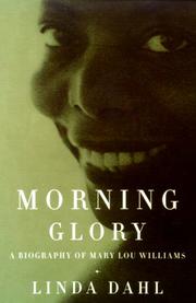 Cover of: Morning glory: a biography of Mary Lou Williams