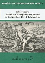 Studien zur Ikonographie der Erdteile in der Kunst des 16.-18. Jahrhunderts by Sabine Poeschel