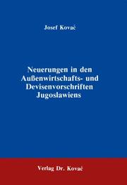 Cover of: Neuerungen in den Aussenwirtschafts- und Devisenvorschriften Jugoslawiens