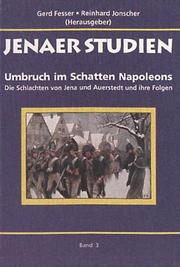 Umbruch im Schatten Napoleons by Gerd Fesser, Reinhard Jonscher