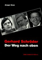 Cover of: Gerhard Schröder: der Weg nach oben