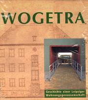 Cover of: Wogetra: Geschichte einer Leipziger Wohnungsgenossenschaft