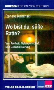 Wo bist du, süsse Ratte? by Renate Kaminski