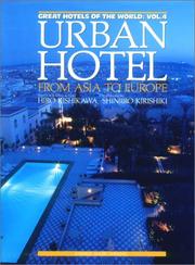 Cover of: Urban hotel from Asia to Europe by Hiro Kishikawa