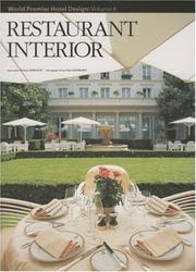 Cover of: Restaurant Interior: World Premier Hotel Design Vol. 6 (World Premier Hotel Design)