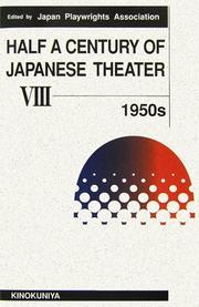 Cover of: Half a Century of Japanese Theater VIII: 1950's