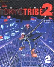 Cover of: Tokyo Tribes Vol. 2  (in Japanese) by Santa Inoue
