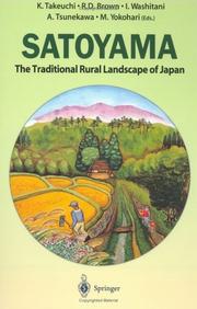 Cover of: Satoyama: The Traditional Rural Landscape of Japan