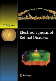 Cover of: Electrodiagnosis of Retinal Disease | Yozo Miyake