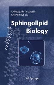 Sphingolipid biology by Y. Hirabayashi, Y. Igarashi