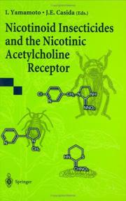 Cover of: Nicotinoid insecticides and the nicotinic acetylcholine receptor