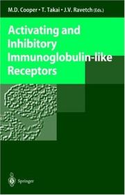 Cover of: Activating and Inhibitory Immunoglobulin-like Receptors