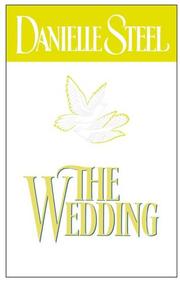 Cover of: The wedding by Danielle Steel