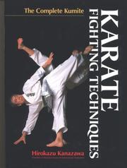 Cover of: Karate Fighting Techniques: The Complete Kumite