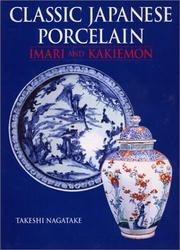 Classic Japanese porcelain by Takeshi Nagatake