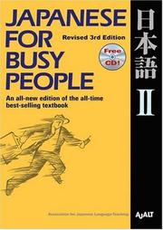 Cover of: Japanese for Busy People II by AJALT