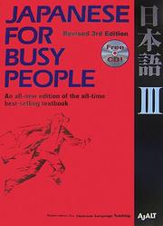 Cover of: Japanese for Busy People III: Third Revised Edition incl. 1 CD