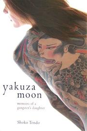 Cover of: Yakuza Moon by Shoko Tendo