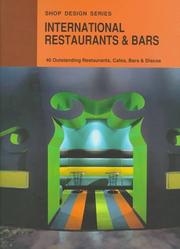 Cover of: International Restaurants & Bars: 46 Outstanding Restaurants, Cafes, Bars & Discos (Shop Design Series)