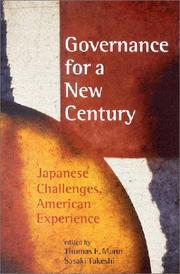 Cover of: Governance for a new century: Japanese challenges, American experience