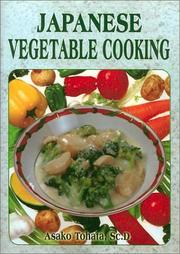 Cover of: Japanese Vegetable Cooking