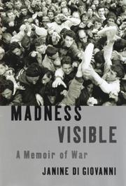 Cover of: Madness visible: a memoir of war