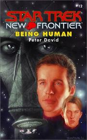 Star Trek New Frontier - Being Human by Peter David