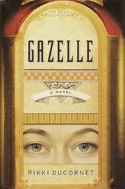 Cover of: Gazelle: a novel