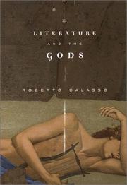 Cover of: Literature and the gods by Roberto Calasso