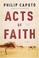 Cover of: Acts of faith