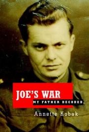 Cover of: Joe's war: my father decoded