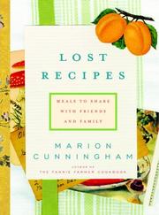 Cover of: Lost Recipes: Meals to Share with Friends and Family