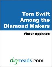 Cover of: Tom Swift Among the Diamond Makers | Victor Appleton