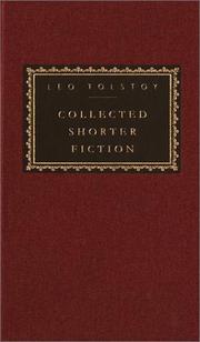 Cover of: Collected shorter fiction by Лев Толстой