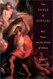 Cover of: The shield of Achilles by Philip Bobbitt