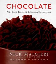 Cover of: Chocolate: from simple cookies to extravagant showstoppers