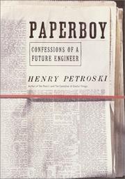 Cover of: Paperboy by Henry Petroski