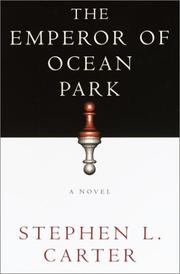 The emperor of Ocean Park by Stephen L. Carter