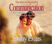 Cover of: The Keys to Successful Communication by Jimmy Evans