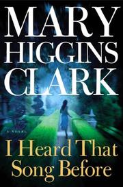 Cover of: I Heard That Song Before by Mary Higgins Clark, Mary Higgins Clark