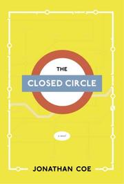 The closed circle by Jonathan Coe