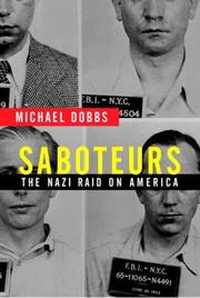 Cover of: Saboteurs: the Nazi raid on America