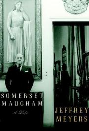 Cover of: Somerset Maugham by Jeffrey Meyers